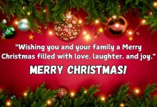 Merry Christmas to You and Your Family Wishes 2024